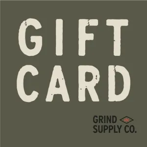 Grind Supply co Gift Cards