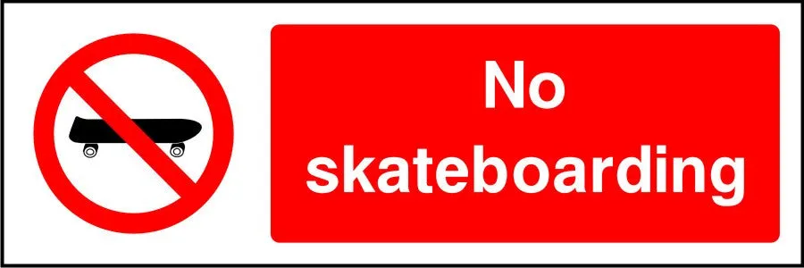 No Skateboarding sign