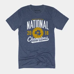 Notre Dame Women's Basketball 2018 Champs Tee