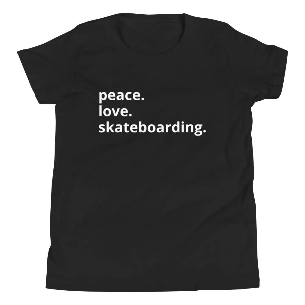 Peace Love Skateboarding