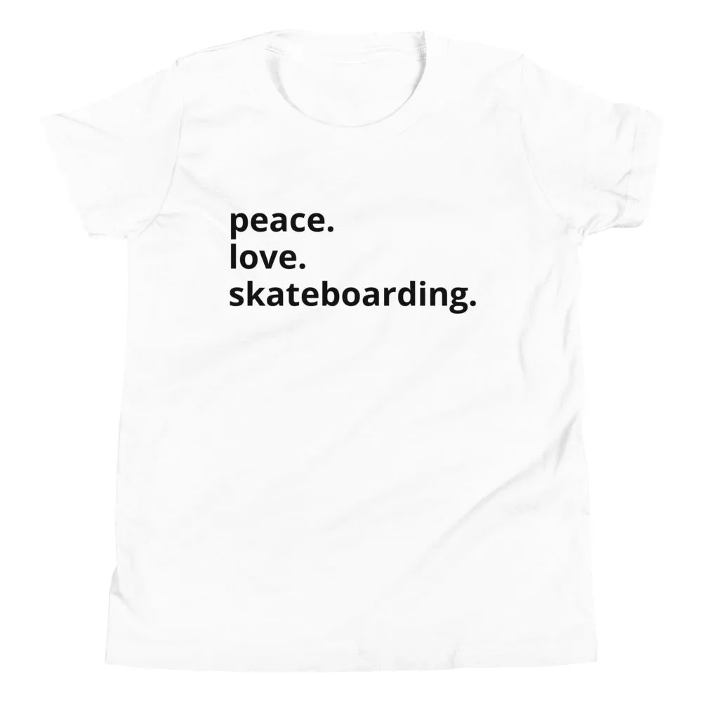 Peace Love Skateboarding