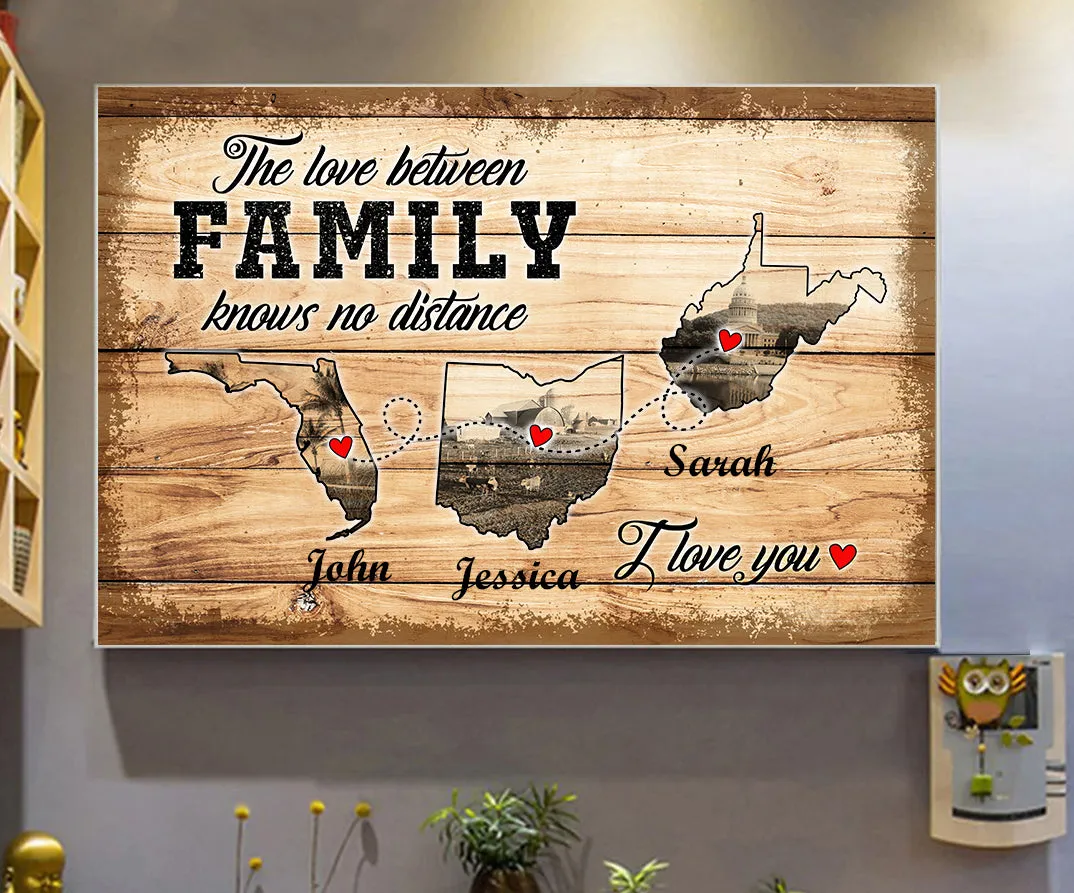 The Love Between Family Knows No Distance Poster, Custom Long Distance Family Gift